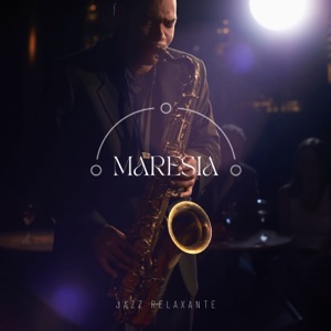 Maresia: Jazz Instrumental para Relaxamento