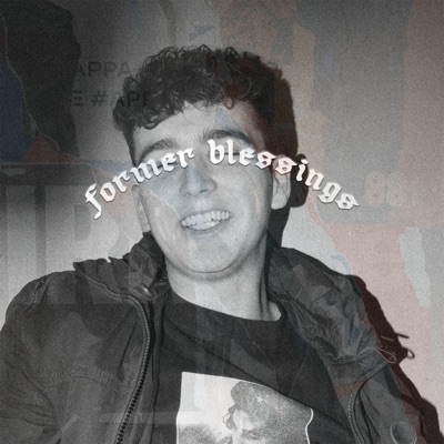 FORMER BLESSINGS - EP