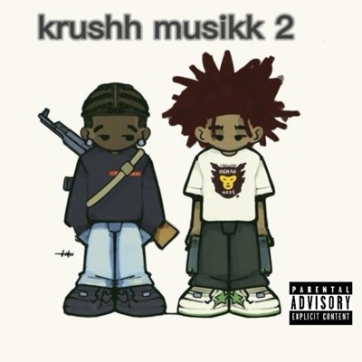 krushh musikk 2 (preview) [feat. Quizzy1k] - Single