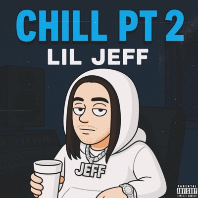 Chill, Pt. 2 - Single