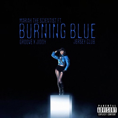 Burning Blue (Jersey Club) (feat. JIDDY) - Single
