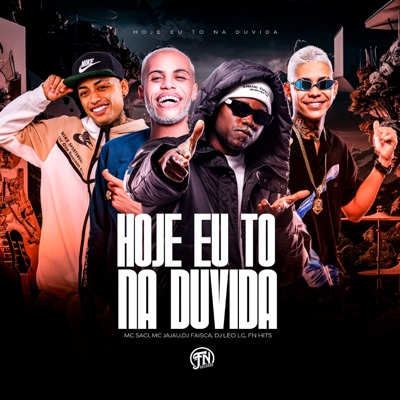 Hoje Eu To na Duvida - Single