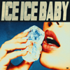 Ice Ice Baby - DJ Aligator