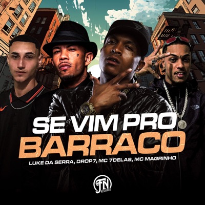 Se Vim pro Barraco - Single