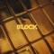 Block - Kröme & Awakening lyrics