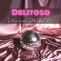 Delitoso - Single - La de Los Lunares, GK & Delpi
