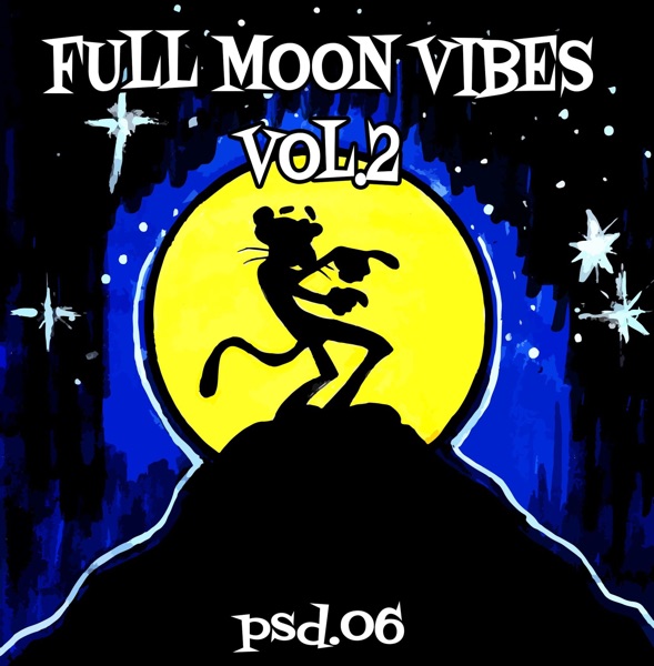 Full Moon Vibes Vol. 2 - EP