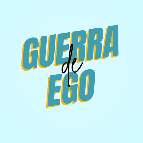 Guerra de Ego - Single