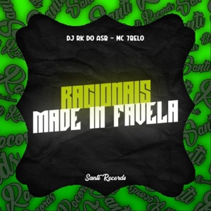 Racionais Made In Favela (feat. MC 7BELO)