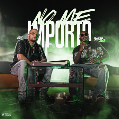 No Me Importa - Single