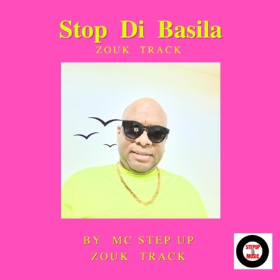 Stop di basila (Zouk) - Single