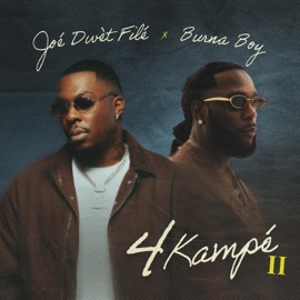 4 Kampé II Joé Dwèt Filé & Burna Boy