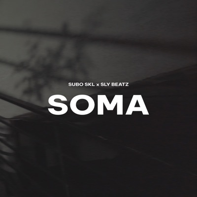 SOMA - Single
