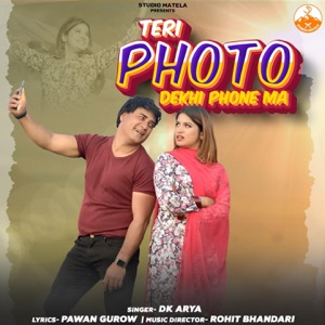 Teri Photo Dekhi Phone Ma