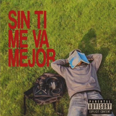 Sin ti me va mejor - Single