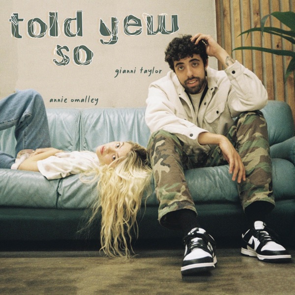 told yew so (feat. GIANNI TAYLOR)