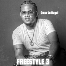 Freestyle 3 Omar La Bayel