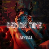 DEMON TIME - Single - JAVELLI