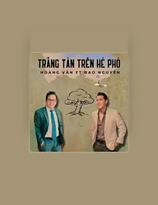 Listen to Hoang Van, watch music videos, read bio, see tour dates & more!