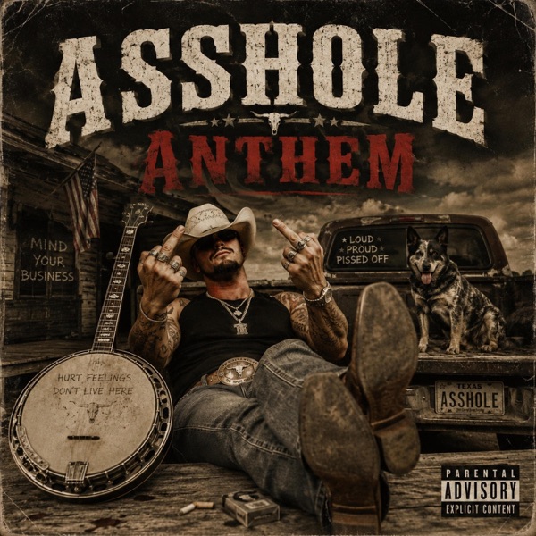 ASSHOLE ANTHEM
