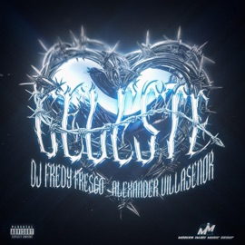 CELESTE Dj Fredy Fresco & Alexander Villaseñor