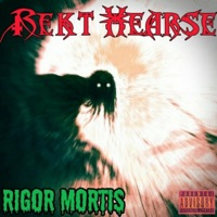 Rigor Mortis - Rekt Hearse