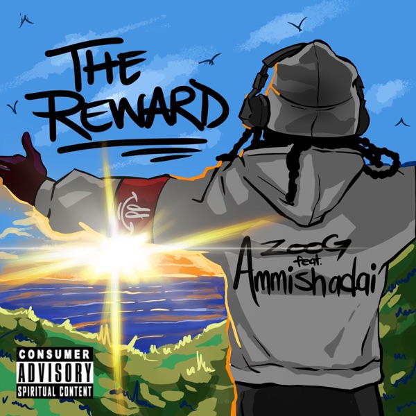 The Reward (feat. Ammishadai) - Single