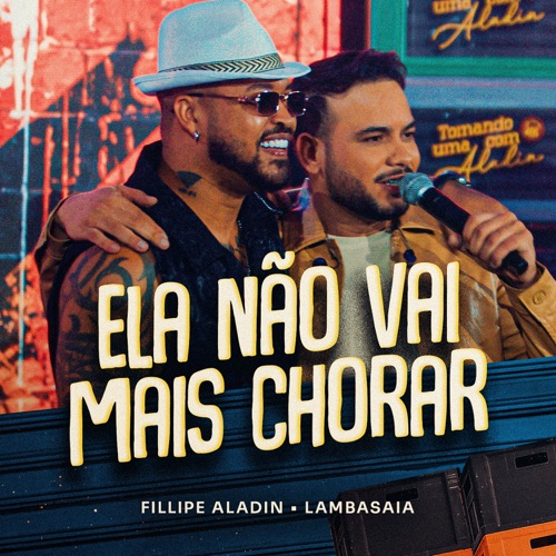 Ela Não Vai Mais Chorar (Ao Vivo) - Single