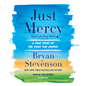 Just Mercy (Adapted for Young Adults): A True Story of the Fight for Justice (Unabridged) - Bryan Stevenson Cover Art
