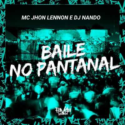 Baile no Pantanal - Single