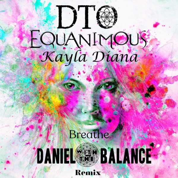 Breathe (DanielwiththeBalance Remix) - Single