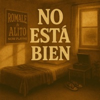 No está bien - Single - Romale & Alito