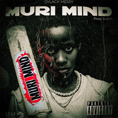 Muri Mind (feat. DYLACK MESSY) - Single
