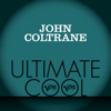 John Coltrane: Verve Ultimate Cool - John Coltrane