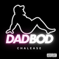 DAD BOD - Single - Chalease