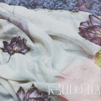Kehdo Na - Single - obnox & Ishaan Rox