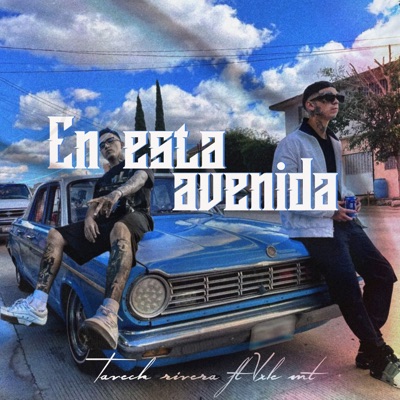 En Esta Avenida (feat. Vxle Mt) - Single