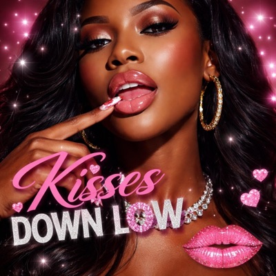 Kisses Down Low - Single