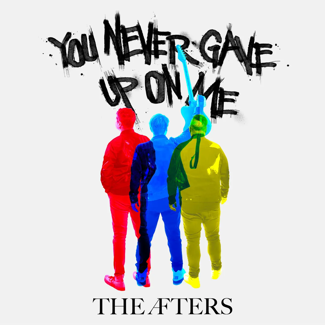 The Afters – You Never Gave Up On Me – Single (2024) [iTunes Match M4A]