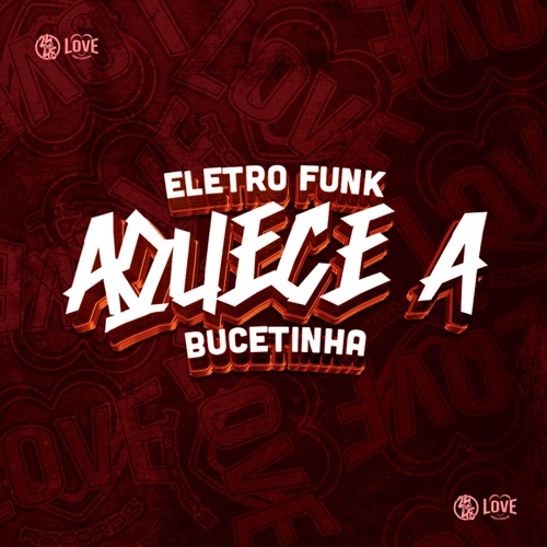 Eletro Funk Aquece a Bucetinha - Single