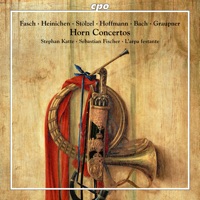 Fasch, Heinichen & Others: Horn Concertos - Stephan Katte, Sebastian Fischer, L'Arpa Festante & Rien Voskuilen
