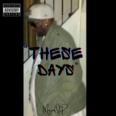 These Days - Single