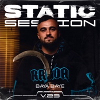 BAYA BAYE - STATIC SESSION #23 - Single - Baya Baye MGT Los Sosis, STATIC SESSION & Naveso