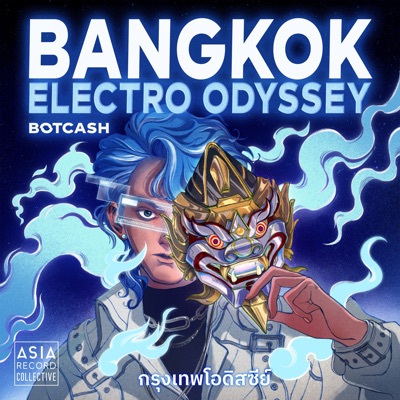 Bangkok Electro Odyssey