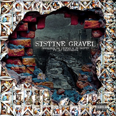 Sistine Gravel (feat. DJ Grazzhoppa) artwork