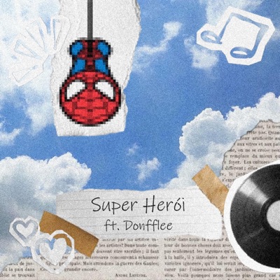 Super Herói (feat. Donfflee) - Single