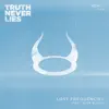 Truth Never Lies (feat. Aloe Blacc)