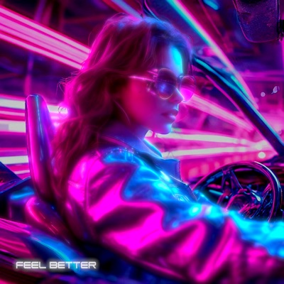 Feel Better - Single