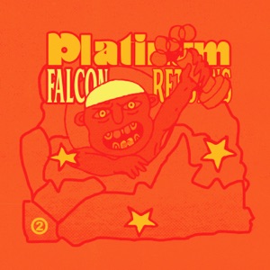 Platinum Falcon Returns - EP