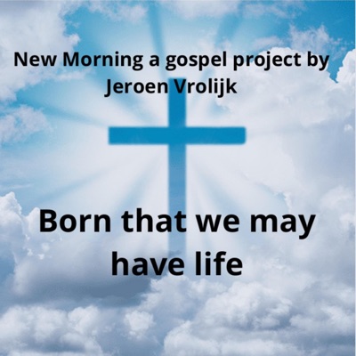 Born that we may have life (feat. Pearl Jozefzoon) [Live!] - Single